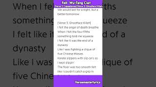 Felt Wu-Tang Clan [Verse 2: Cappadonna] #rap #hiphop #wutangclan #lyrics