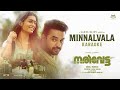 Narivetta Minnalvala Karaoke Song Tovino Thomas Anuraj Manohar Jakes Bejoy