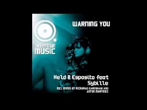 Held & Esposito ft Sybille - Warning You (Richard Earnshaw Mix) HQ