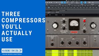 Video thumbnail for 3 Compressors You'll Actually Use Review 🎛🎚 by Matty Harris | Mix and Master My Song