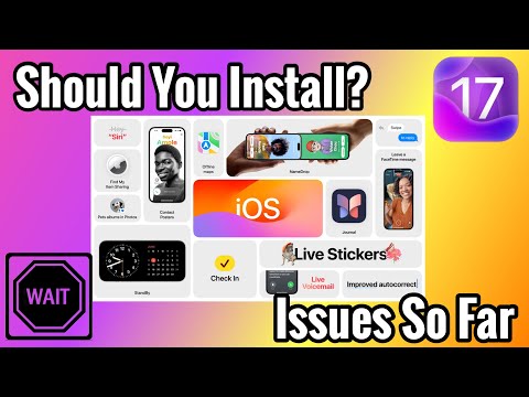 WAIT Before Upgrading To iOS 17 | Not Ready Yet....It Is A Beta! |