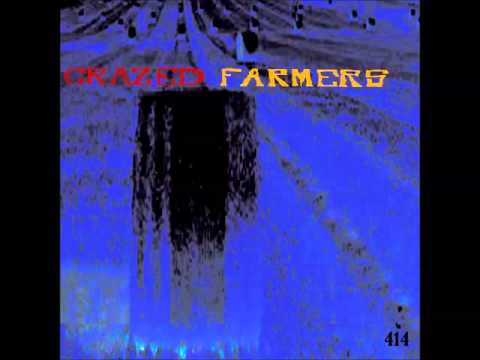 CRaZeD FaRMeRs - 414 full album