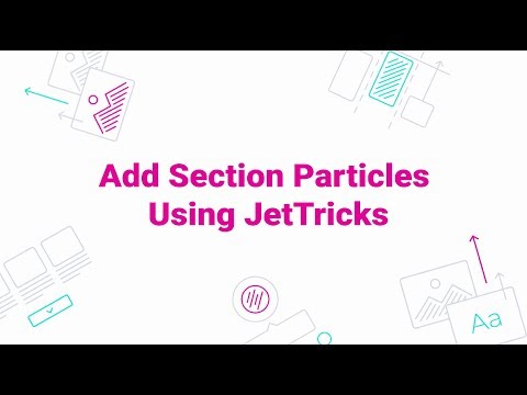 How to add Section Particles using JetTricks