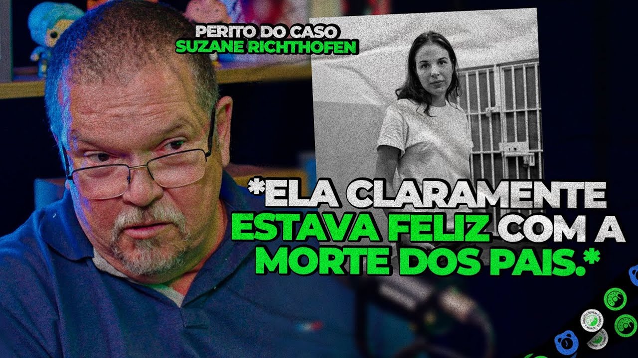 Perito do caso SUZANE VON RICHTHOFEN e IRMÃOS CRAVINHO!