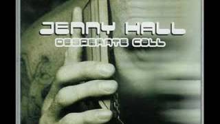 Jenny Hall - Desperate Call