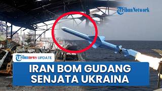Iran Bom Gudang Senjata Ukraina di Dubai, Ancam Kiev Jadi Target Sah Jika Cawe-cawe Perang AS-Israel