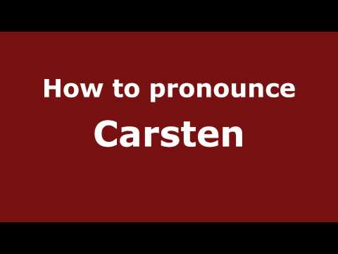 How to pronounce Carsten