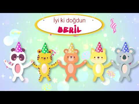 İyi ki doğdun BERİL - İsme Özel Doğum Günü Şarkısı (FULL VERSİYON) (REKLAMSIZ)