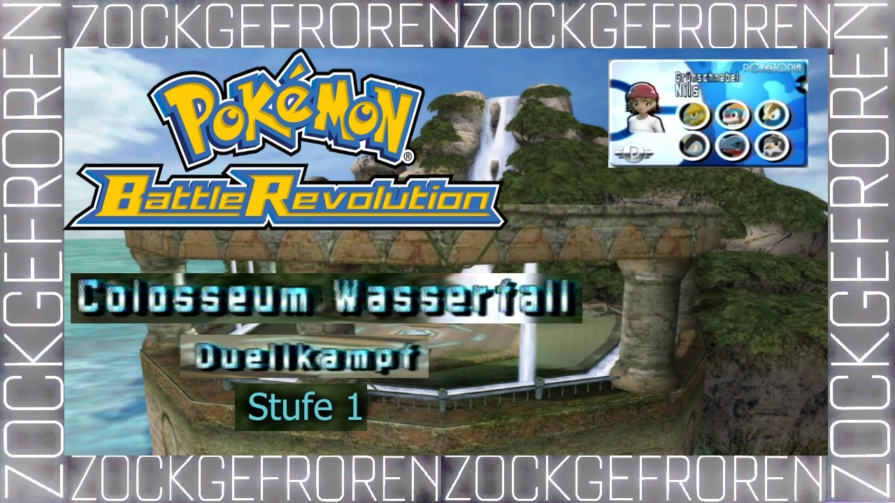 #003 Pokémon BATTLE REVOLUTION - Colosseum Wasserfall! ( Stufe 1 ) - Duellkampf ist ganz lustig!