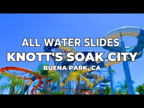 ALL WATER SLIDES at Knott's Soak City in Buena Park, CA