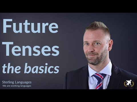 Future Tenses: The Basics