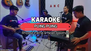 Download lagu PUING PUING KARAOKE DUET Rhoma Irama Noer Halimah... mp3