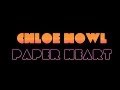 Chloe Howl - Paper Heart (LYRICS ON SCREEN ...