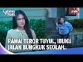 Ibuku Seperti Sedang Menggendong Tuyul Catatan Hati Eps 44 1 4