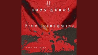 Fuck Everything