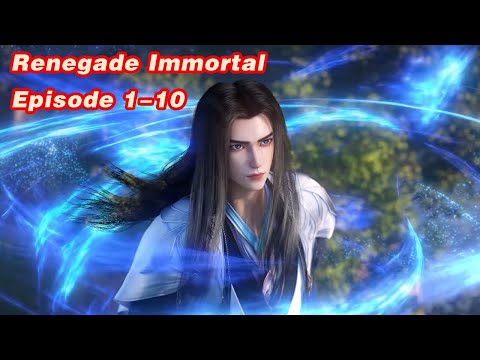 INDO SUB | Renegade Immortal EP01-10