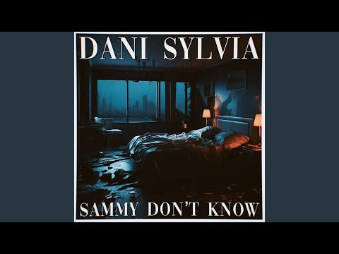 Sammy Don't Know