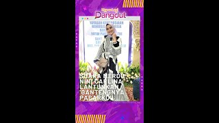 Download lagu Suara Merdu Nini Carlina Saat Lantunkan 'Gantengnya Pacarku' mp3