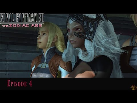 Final Fantasy XII: The Zodiac Age - Episode 4