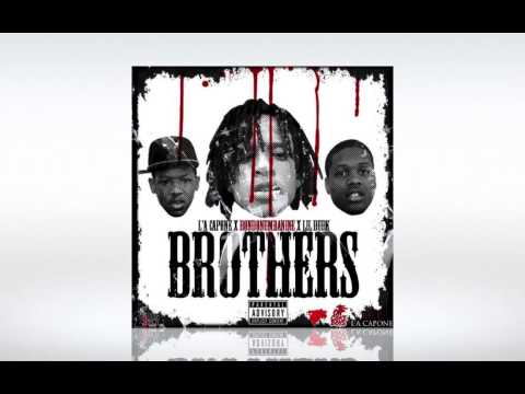 L'A Capone X RondoNumbaNine X Lil Durk Brothers