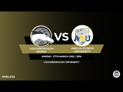 WNBL1_Loughborough Riders v Anglia Ruskin University - 27.03.22