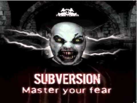 Subversion - Master your fear