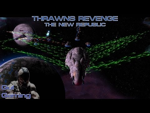 Lets Play EP14 - Thrawns Revenge - The New Republic - Smash through the SSD and begin the offensive!