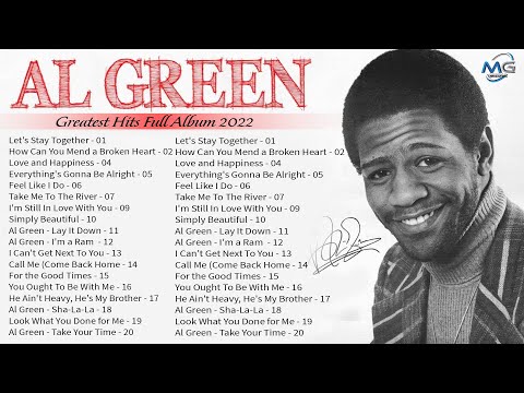 The Best of Al Green -- Al Green Greatest Hits Full Album 2022