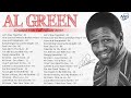 The Best Of Al Green Al Green Greatest Hits Full Album 2022