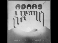 Admas - Sons Of Ethiopia *FULL ALBUM*