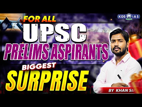 Biggest Surprise 🎁 UPSC Prelims Aspirants | UPSC Preparation For Beginners | KGS IAS Hindi