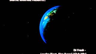 DJ Fresh - Louder (Feat. Sian Evans) (Club Mix)