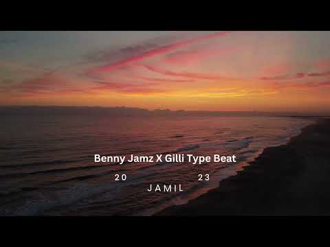 Benny Jamz X Gilli type beat - Jamil