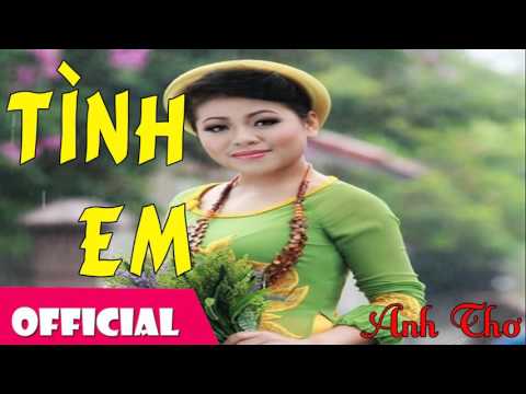 Thể hiện bởi Anh Thơ