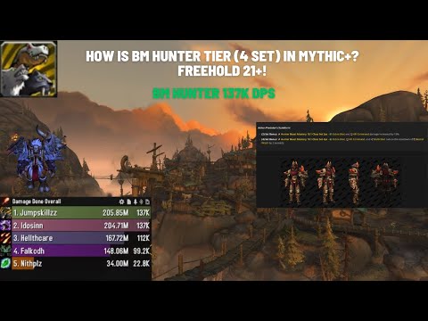 How Is BM Hunter Tier (4 Set) In Mythic+? FreeHold 21! 137k DPS! 10.1 #WorldofWarcraft #Dragonflight