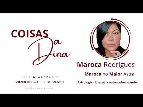 Maroca no Maior Astral com Maroca Rodrigues 32 - O Girassol