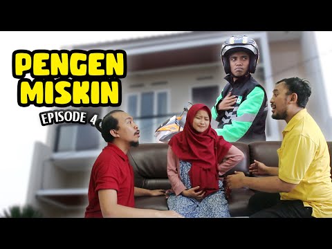 pengen-miskin-episode-4