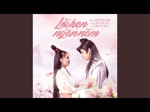 Lời Hẹn Ngàn Năm (3D Cung Tâm Kế Original Soundtrack)