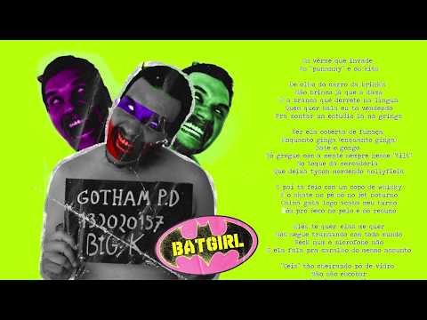 Pode Avisá part. Bonnah - Batgirl (Prod. K-One)