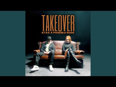 Takeover (feat. Phoenix Rose)