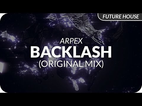 Arpex - Backlash (Original Mix)