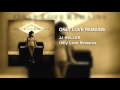Only Love Remains