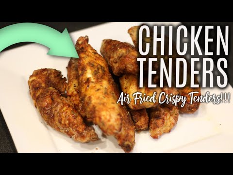 AIR FRYER CHICKEN TENDERS: HOW TO MAKE AIR FRIED CHICKEN TENDERS ~ SUPER EASY!!!