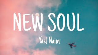 Yael Naim - New Soul #lyrics