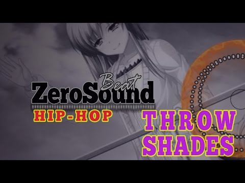 Throw Shades - Da Tooby