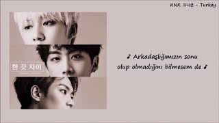 KNK 크나큰 - Closer [Türkçe Altyazılı]