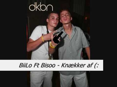 BiiLo ft Bisoo Knækker af (: