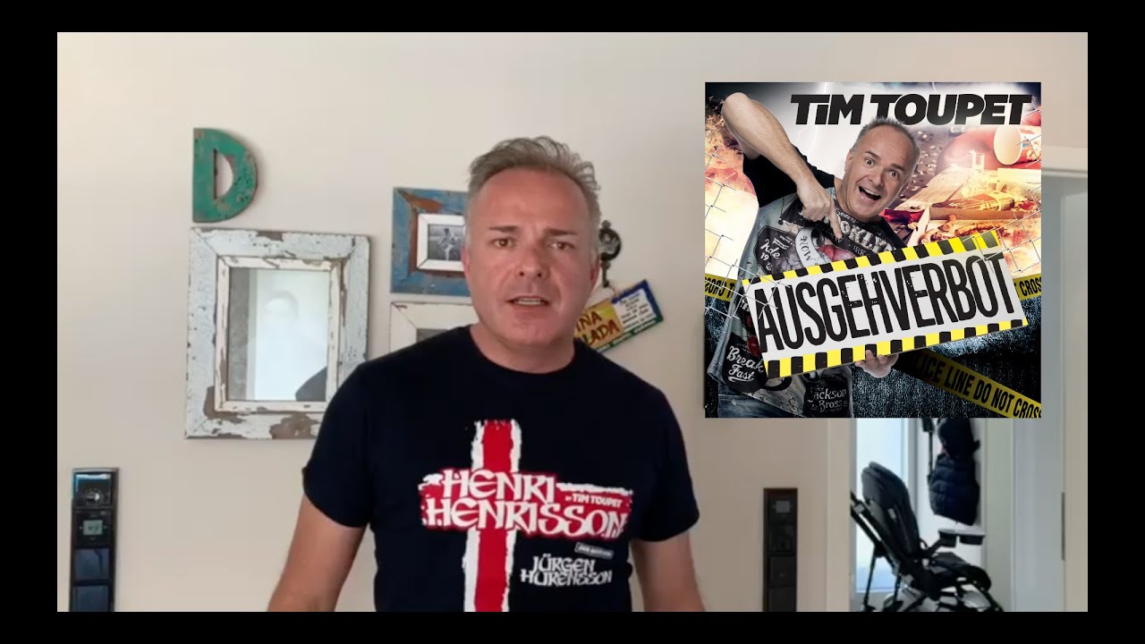 Tim Toupet – Ausgehverbot