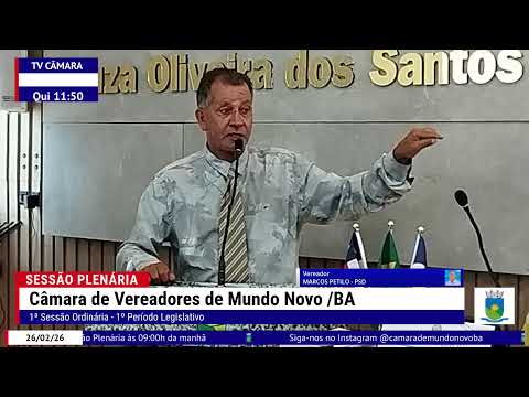 1ª SESSÃO DA CÂMARA DE VEREADORES DE MUNDO NOVO - 26/02/26