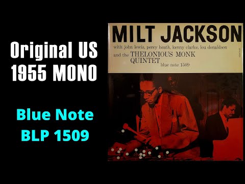 [LP Live] Milt Jackson with Thelonious Monk Quintet, Original 1955 US MONO (Blue Note BLP 1509)